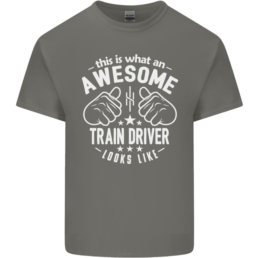An Awesome Train Driver Looks Like Unisexs Light Cotton TShirt