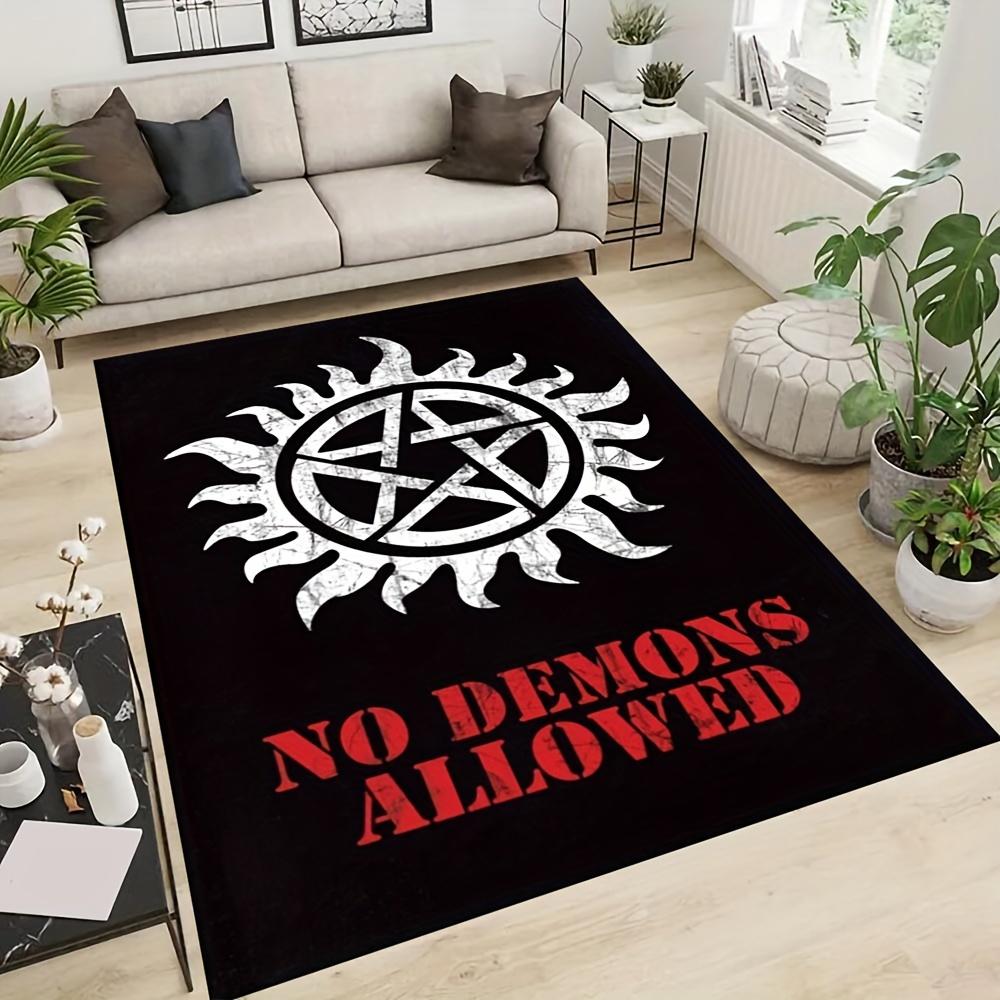 

1pc Supernatural no demon allowed Pattern Carpet, Area Rug For Living Room Bedroom Room Bed Chair Laundry Entryway Corridor Yard Non-slip Ou 60cm by 90cm