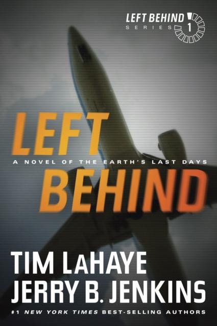 Left Behind by Tim LaHaye Paperback Book 9781414334905