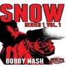 SNOW Series 1. Vol. 1 HC by Bobby Nash Hardback Book 9780359292097