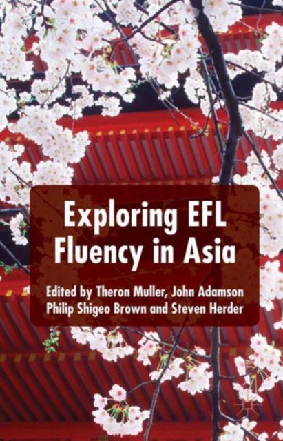 Книга Exploring EFL Fluency In Asia
