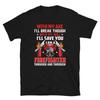 I'll Save You FIREFIGHTER Fireman Rescue Gift