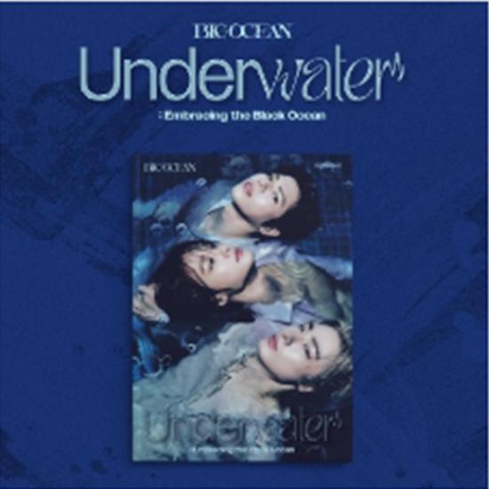 

Big Ocean - 2nd Mini Album Underwater - Дата випуску 2025-04-22 0