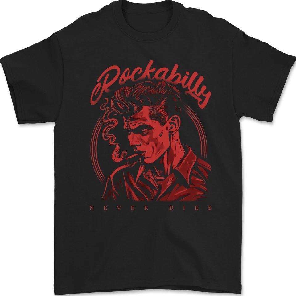 

Rockabilly Never Dies Rock n Roll Music Mens Gildan Cotton T-Shirt Unisex T-Shirt XXXXL