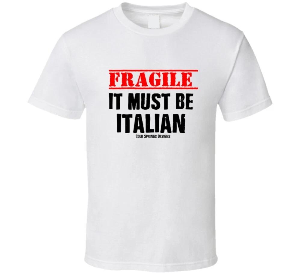 

Fragile It Must Be Italian Funny Christmas Story Award Gift T Shirt XL