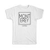 Geschenk-T-Shirt : MONTEREY Kalifornien Quadratisch Modern Minimalistisch Schriftart