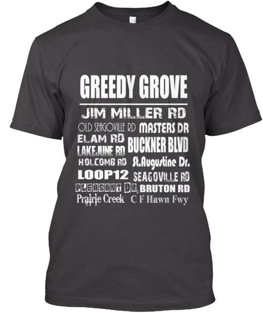 

Greedy Grove TTshirt Made in the USA Size S to 5XL L