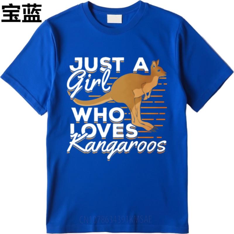 Comfortable Teeshirt O Neck Tshirt Vintage Just A Girl Who Loves Kangaroos Everyday For Him Tee Shirt Rock Tshirt Crew Neck
