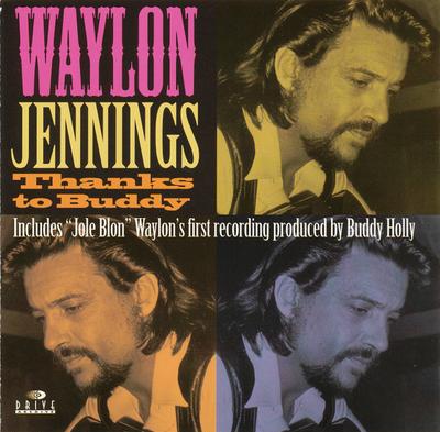 CD WAYLON JENNINGS - Thanks To Buddy DE241027 Drive Archive 1994 Japan Country Used