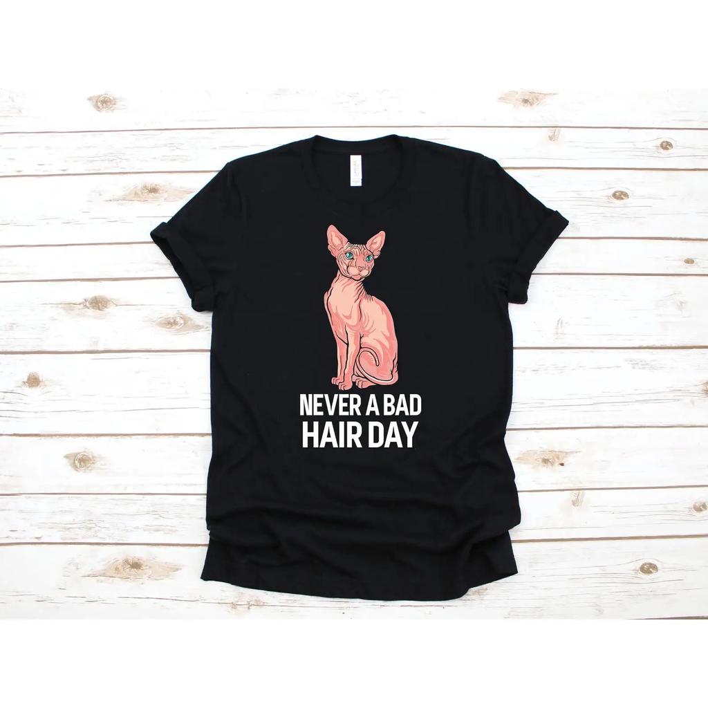 Never A Bad Hair Day Sphynx Cat T Shirt Funny Pun Hairless SweaT Long Sleeve vintage Washed fashion Stylish Slightly Breathable
