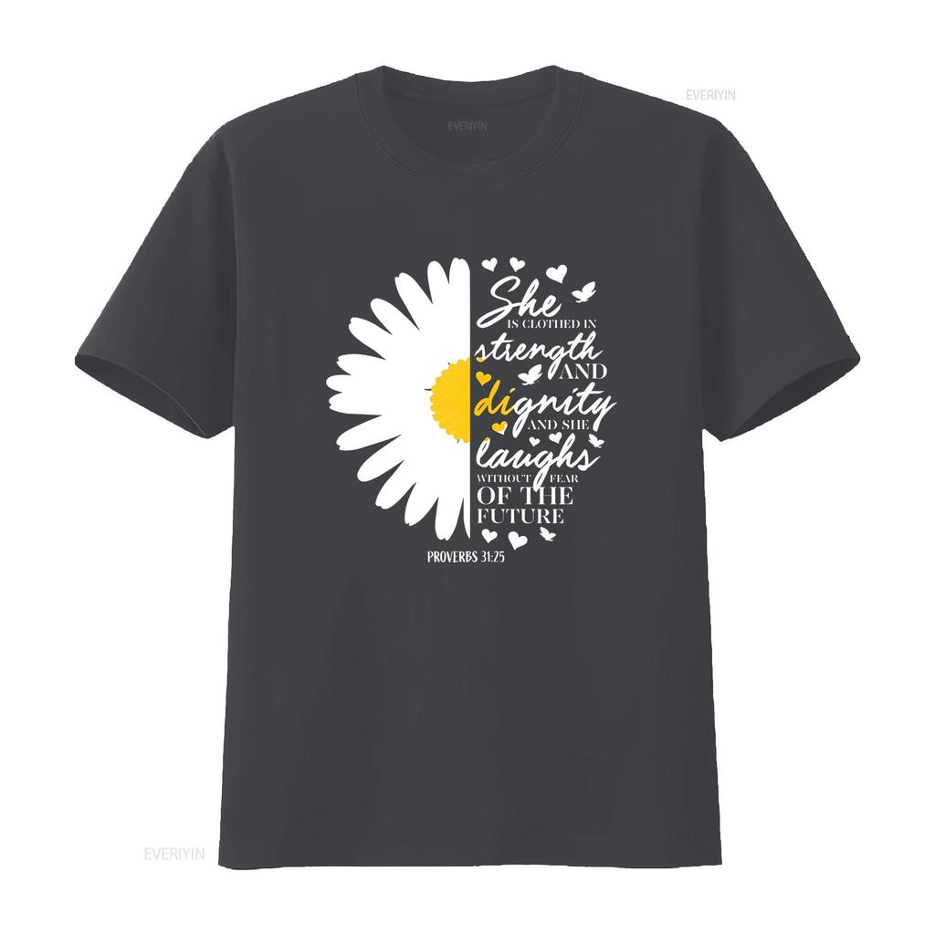 Womens Christian Bible Verse Proverbs 31 28 White Daisy Flower T Shirt Black vintage Washed Versatile Soft