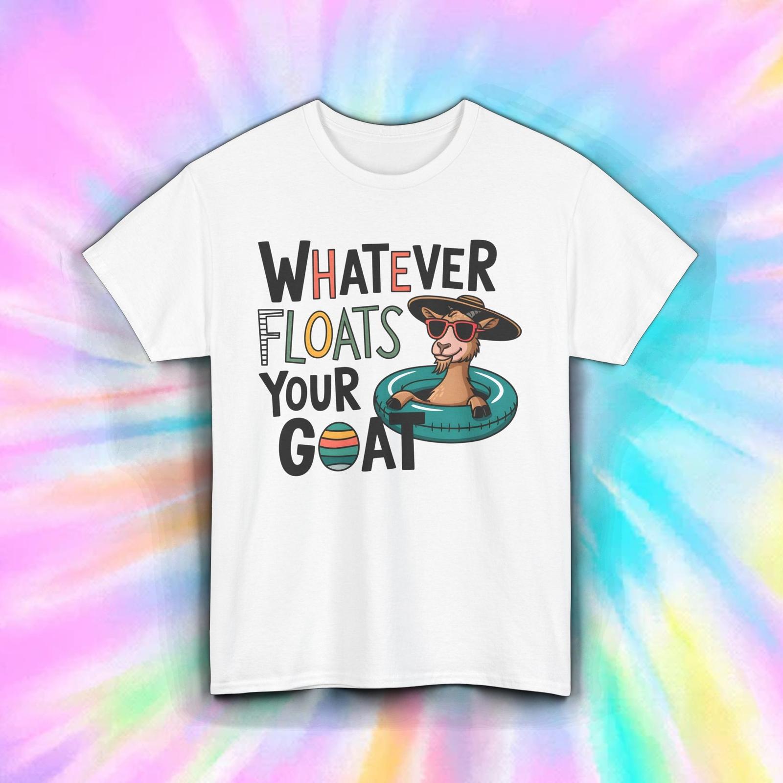 Whatever Floats Your GoaT Shirt Mens Womens Tees Top Funny Pool Animal Float Summer Tee S-5XL 3XL