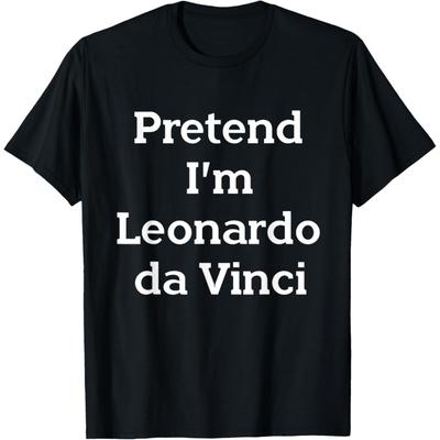 Tu so, als wäre ich Leonardo Da Vinci Kostüm Lustiges Halloween Party T-Shirt(1)