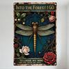 Vintage Metal Sign 'Into The Forest I Go' Dragonfly Botanical Art Rustic Home Decor Wall Plaque for Man Cave Café Bar