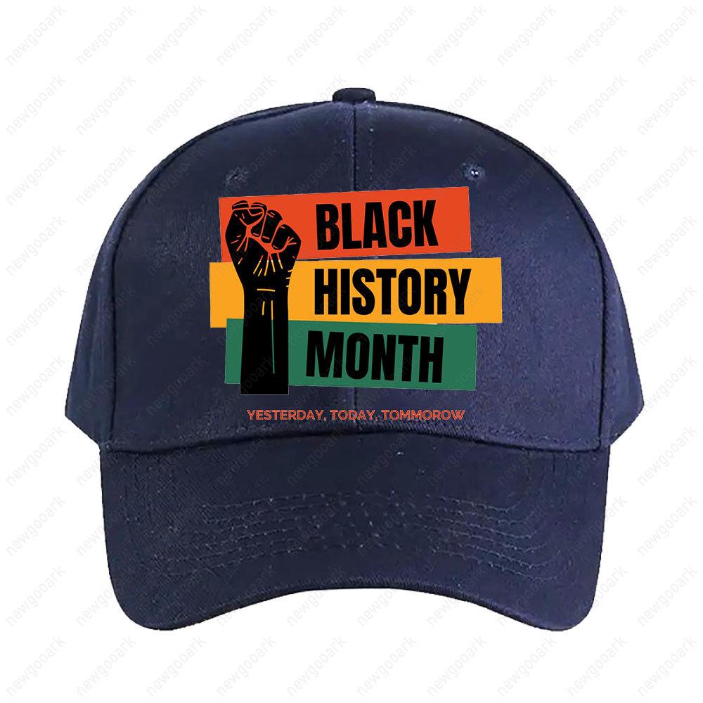 Black History Month Yesterday Today Tommorow Cap Adult Graphic Baseball Cap Adjustable Streetwear