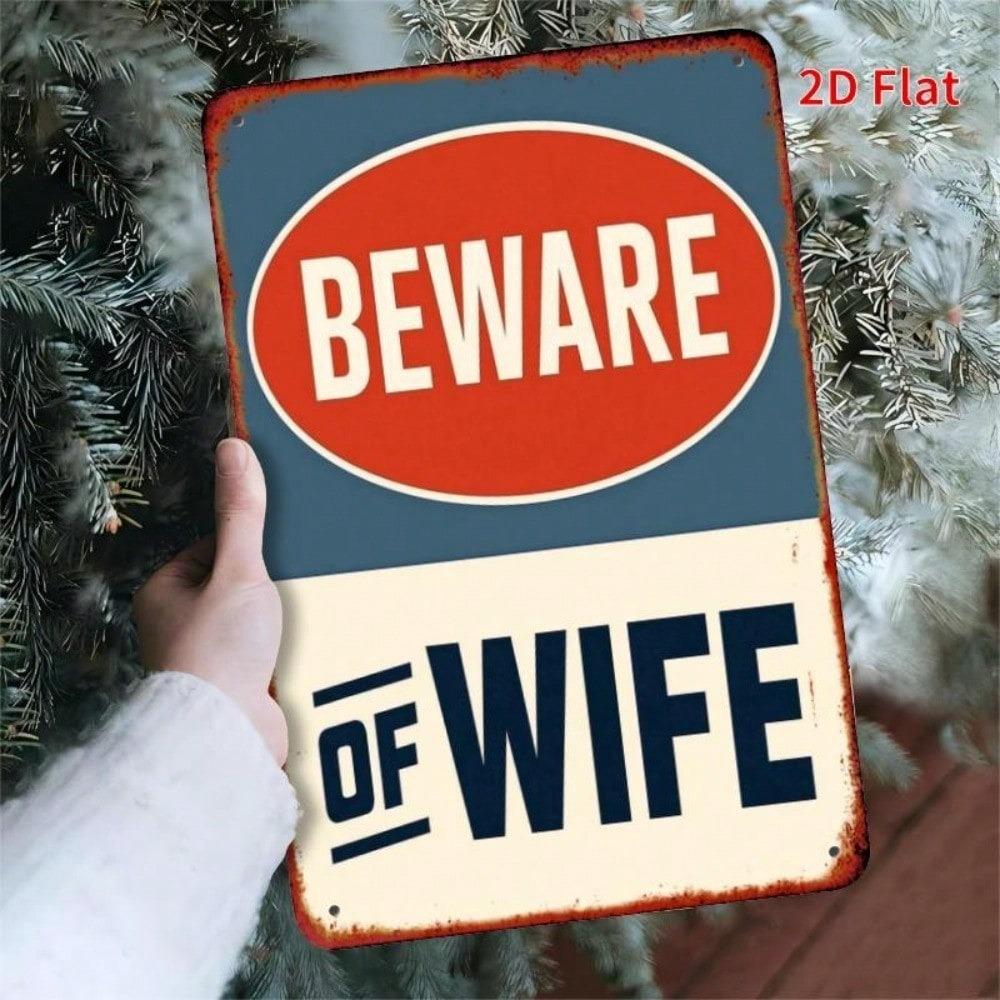 Vintage Beware Of Your Wife Metal Wall Art Rustic Square Tin Sign 7.8x11.8 Inch Retro Home Decor Plaque