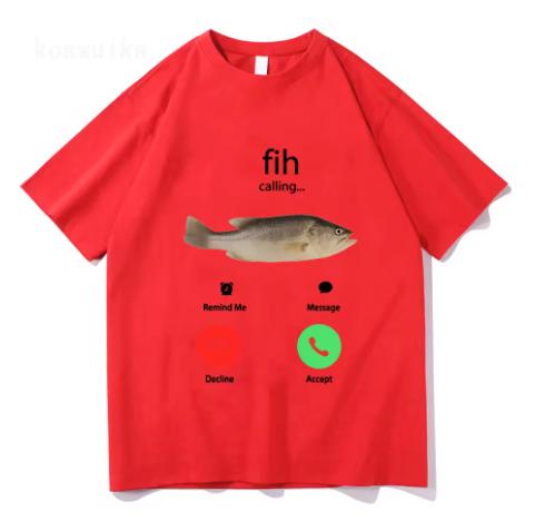 Fih Makes A Phone Call To Remind Me Of The Message Fish Tshirt Tshirt Malefemale Cotton Casual Tshirt Moisture Wicking