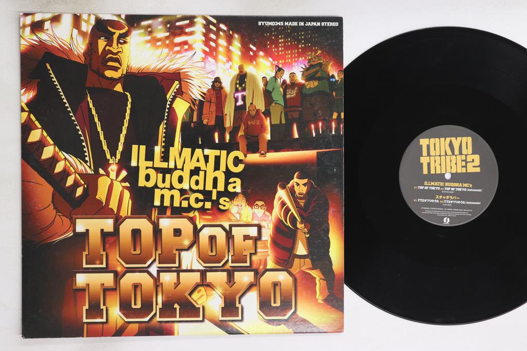 12inch Record ILLMATIC BUDDHA MCS  Top Of Tokyo SYUM0345 NEOSITE 2006 Japan Japanese Club Dance Used