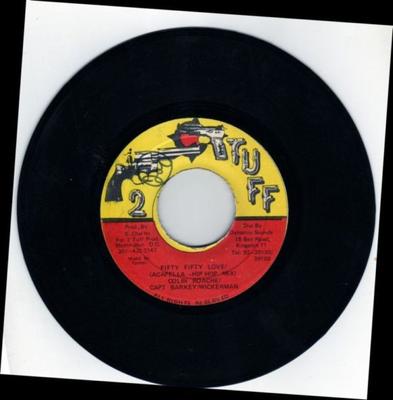 7inch Record COLIN ROACH, CAPTAIN BARKEY, WICKER - Fifty Fifty Love NONE 2 Tuff Jamaica Reggae, Ska & Dub Used