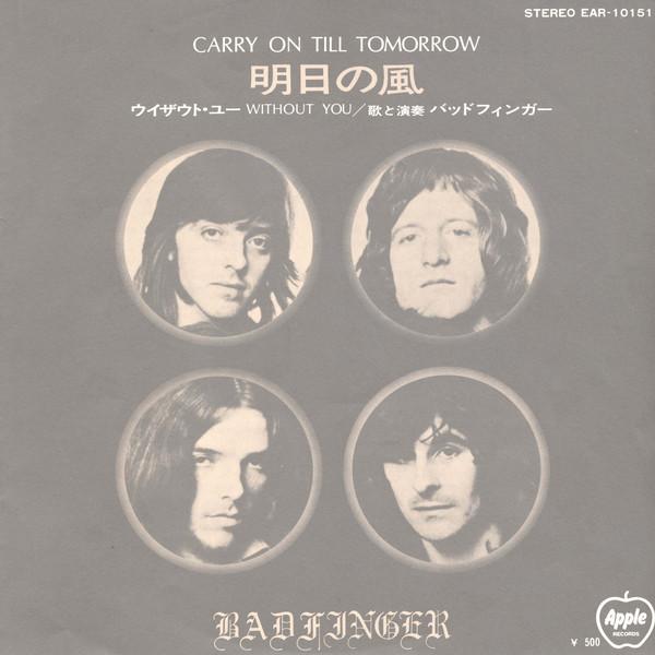 

7inch Record BADFINGER - Carry On Till Tomorrow / Without Yo EAR10151 APPLE 1972 Japan Rock Used