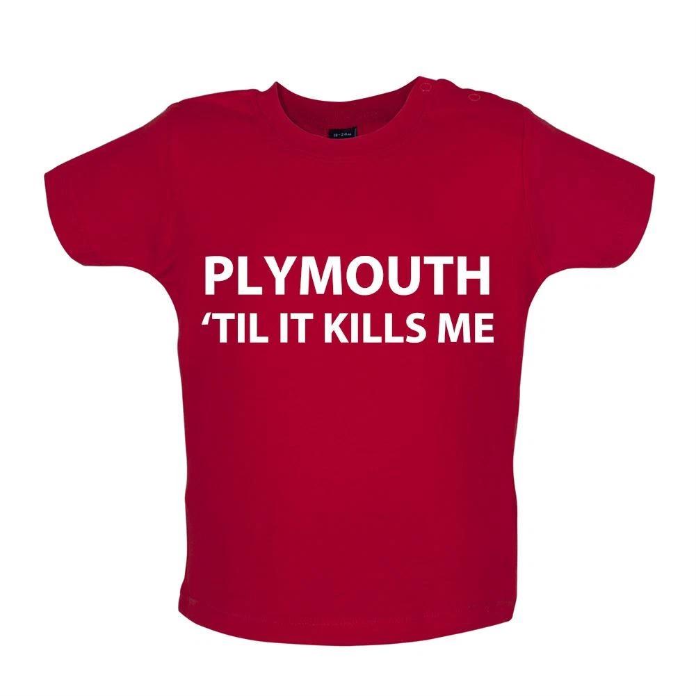 Plymouth Til It Kills Me - Baby Kids Boys Girls Unisex T-Shirt / Babygrow - Pilgrims Football Love 130