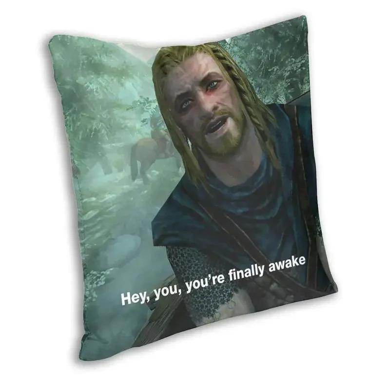 Personalized Hey You You're Finally Awake Cushion Covers Sofa Home Decor Skyrim Meme Square Throw Pillow Cover 45x45cm