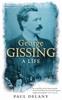 The George Gissing : A Life Book