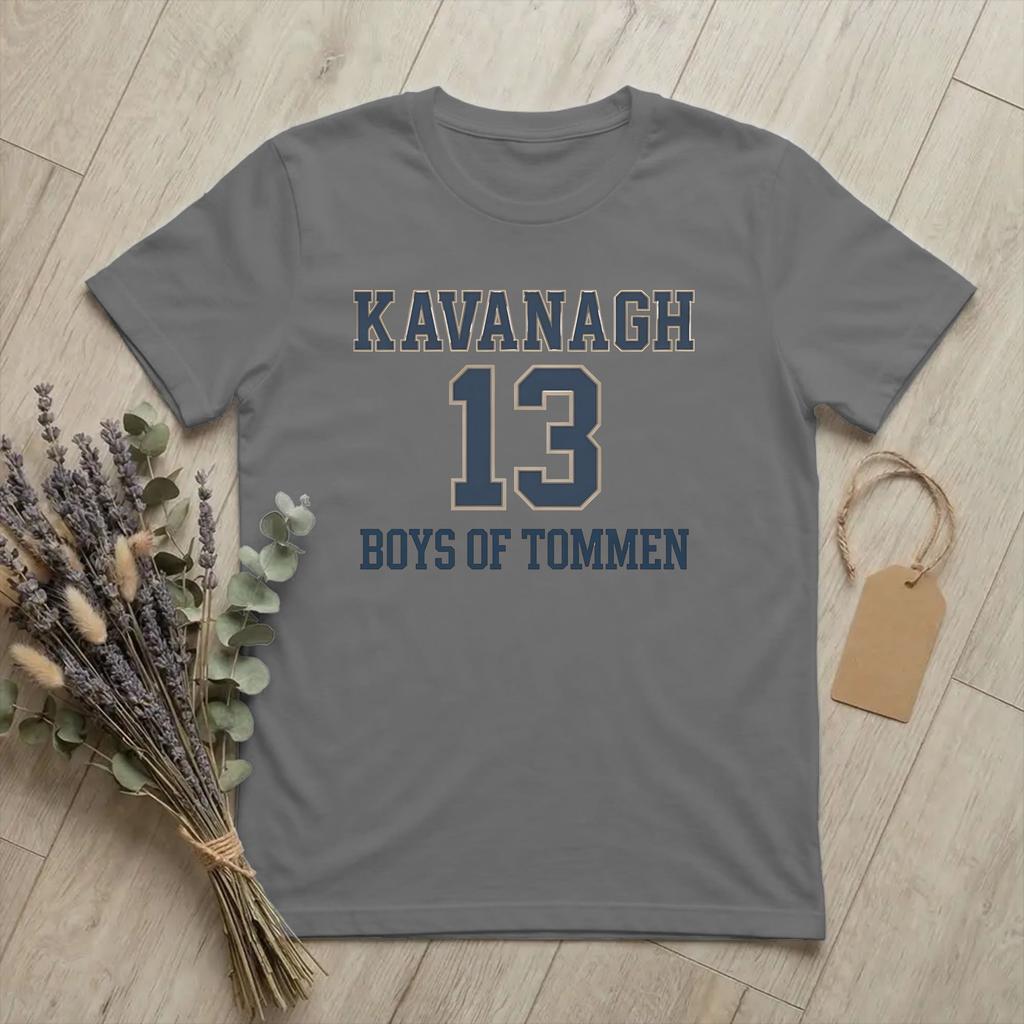 Kavanagh 13 Boys of TomUnisex TShirts for Unisex Rugby Team Funny Cotton Tee Shirt O Neck Short Sleeve T Shirt Plus Size Clothes