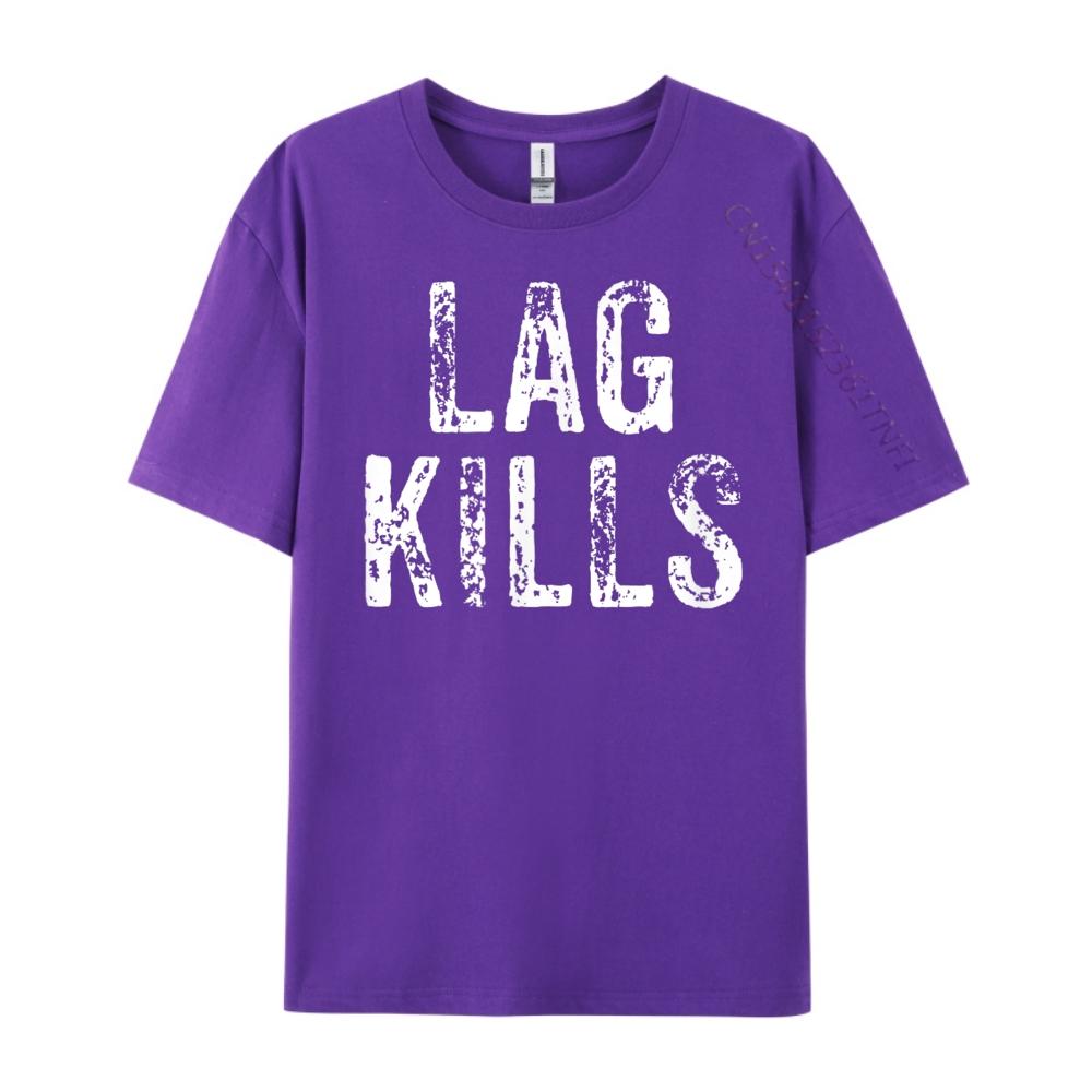 Funny Lag Kills Video Game Pc Hardcore Gamer Mens Clothing Breathable Vintage T Shirts Punk Style Tee