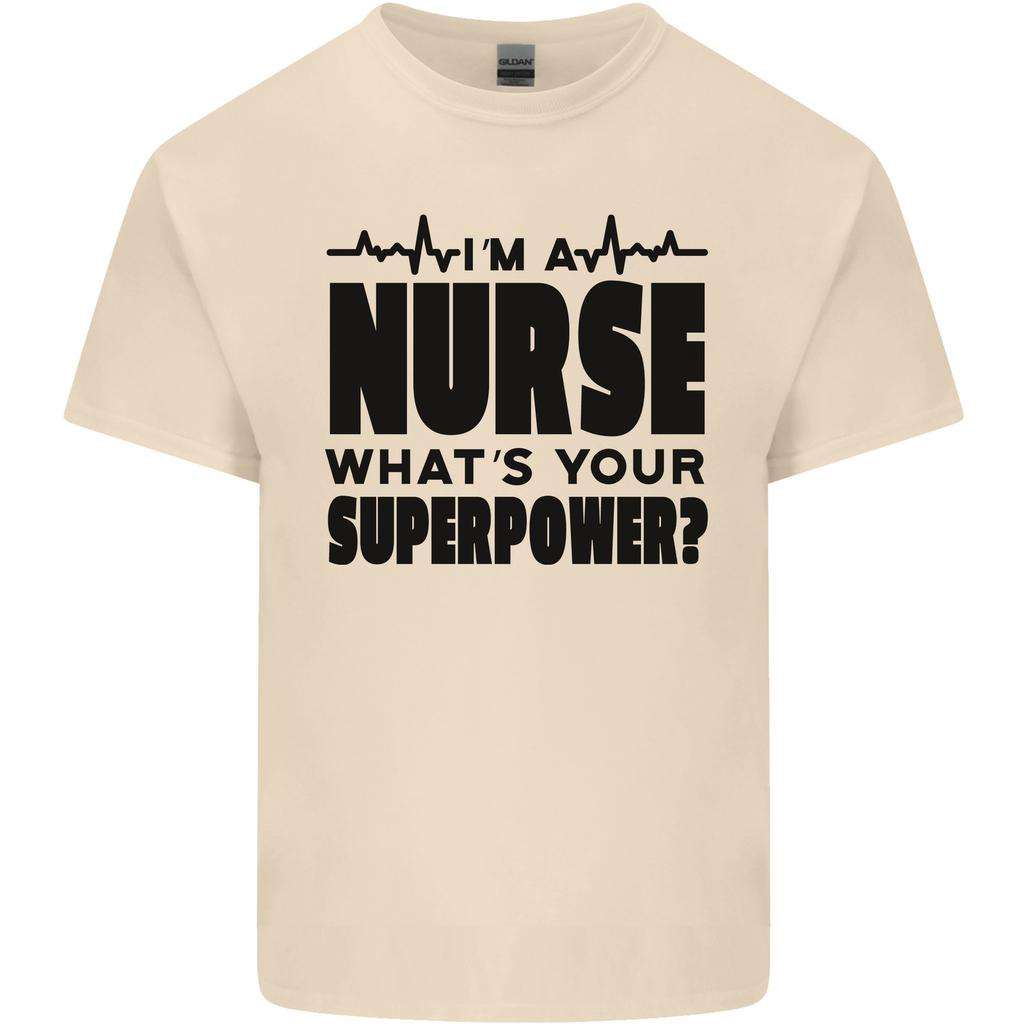 Im a Nurse Whats Your Superpower Nursing Unisexs Light Cotton TShirt