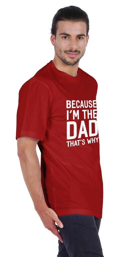 Inkmeso Men  s Graphic Printed   Because I'm The Dad That's Why   Novelty Sarcastic Tshirt Crew Neck Tee For