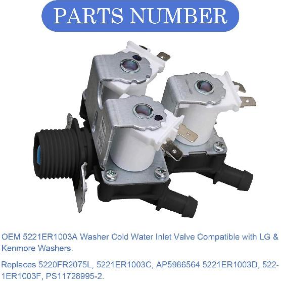 OE.M 5221ER1003A 5220FR2075L Water Inlet Valve Replacement For LG Tromm & Ken.More Front Load Washers - Replaces 5221ER100 5221ER1003D Assembly By