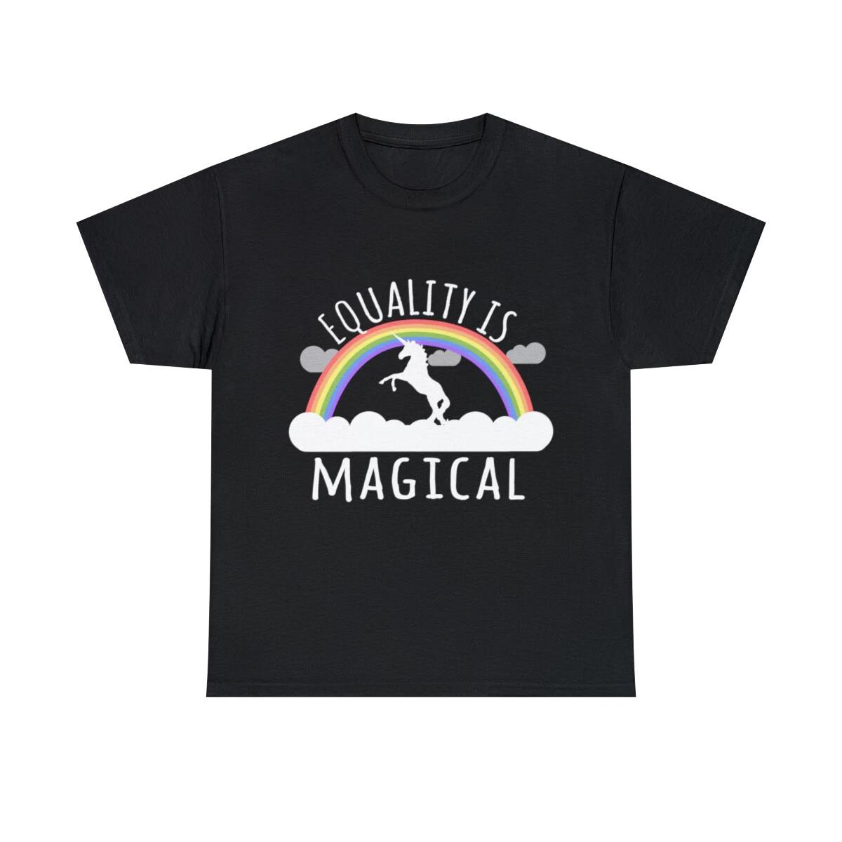 Equality Is Magical Graphic Tee Shirt, S-5XL L