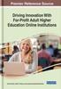 The Driving Innovation With For-Profit Adult Higher Education Online Institutions Book