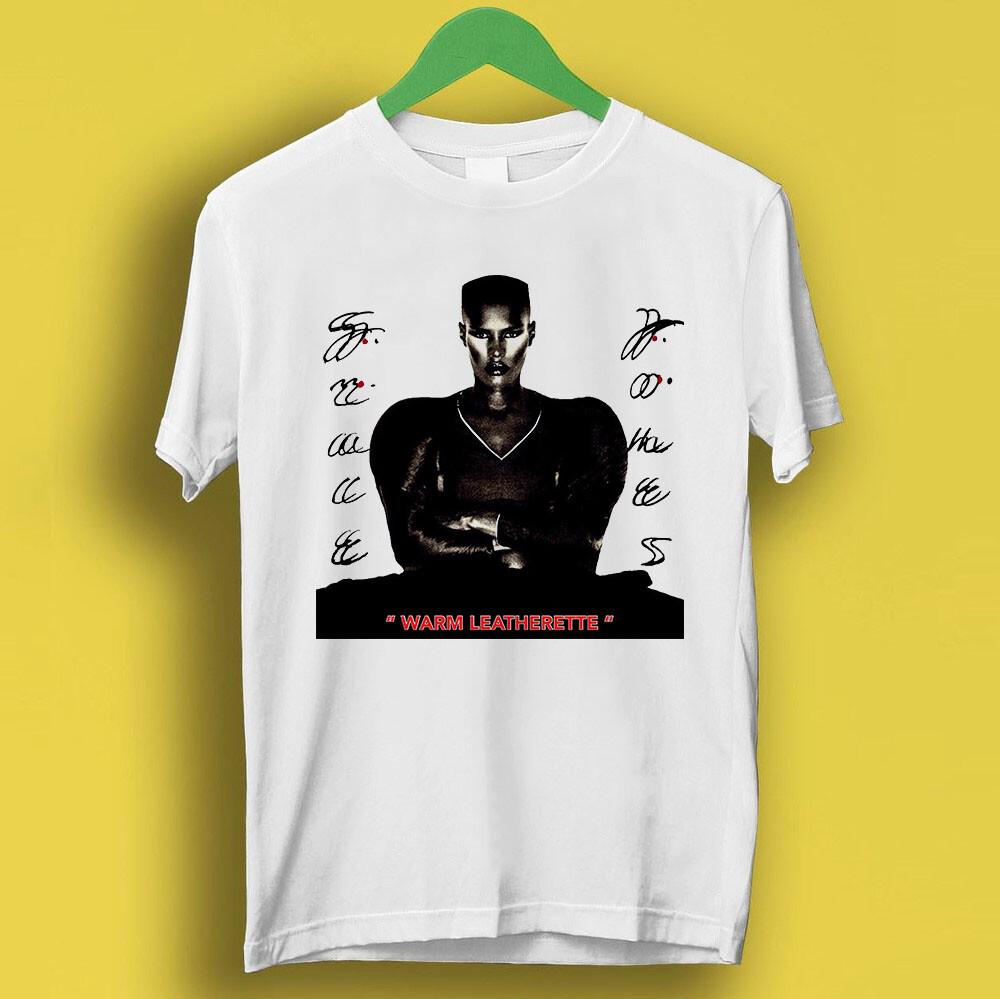 

Grace Jones Warm Leatherette Island Life Music Gift Top Tee T Shirt P1805 Unisex T-Shirt XXXXL