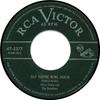 7inch Record PERRY COMO  Say Youre Mine Again 475277 RCA VICTOR 1953 US Jazz Used