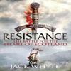 Resistance by Jack Whyte Paperback Book 9780751548907