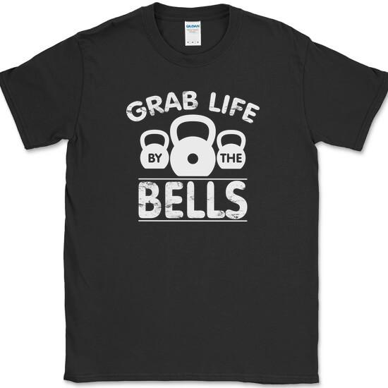 

Grab Life By The Bells T-Shirt Funny Workout Kettle Cross Fit Fitness Training XL