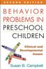 The Behavior Problems In Preschool Children, Second Edition : Clinical and Developmental Issues Book