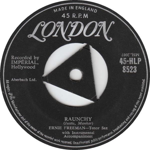 

7inch Record ERNIE FREEMAN Raunchy 45HLP8523 1957 UK Rock Used