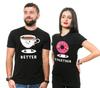 Better Together Couple T-Shirts Coffee Donut T-Shirt Mens Unisex Shirt Party Tee Unisex T-Shirt