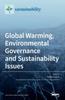 The Global Warming, Environmental Governance and Sustainability Issues Book