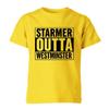Starmer Outta Westminster Anti Starmer Protest Uk Election 2026 Unisex T Shirt