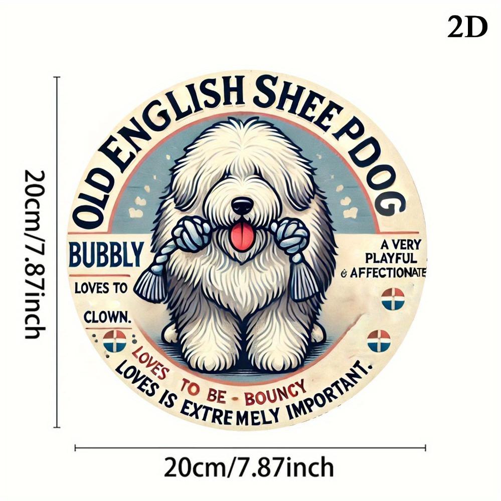 Old English Sheepdog D Flat High Definition Metal Wall Art Cute Fluffy Bobtail Puppy Vintage Typography Pet Lover Quote Bouncy 20x20cm(8x8inch)