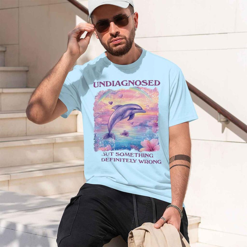 Undiagnosed But Something Is Wrong Tshirts Unisex Casual Short Sve Tshirt Harajuku Grh T Shirts Streetwear Tees 2026 New Model Sho