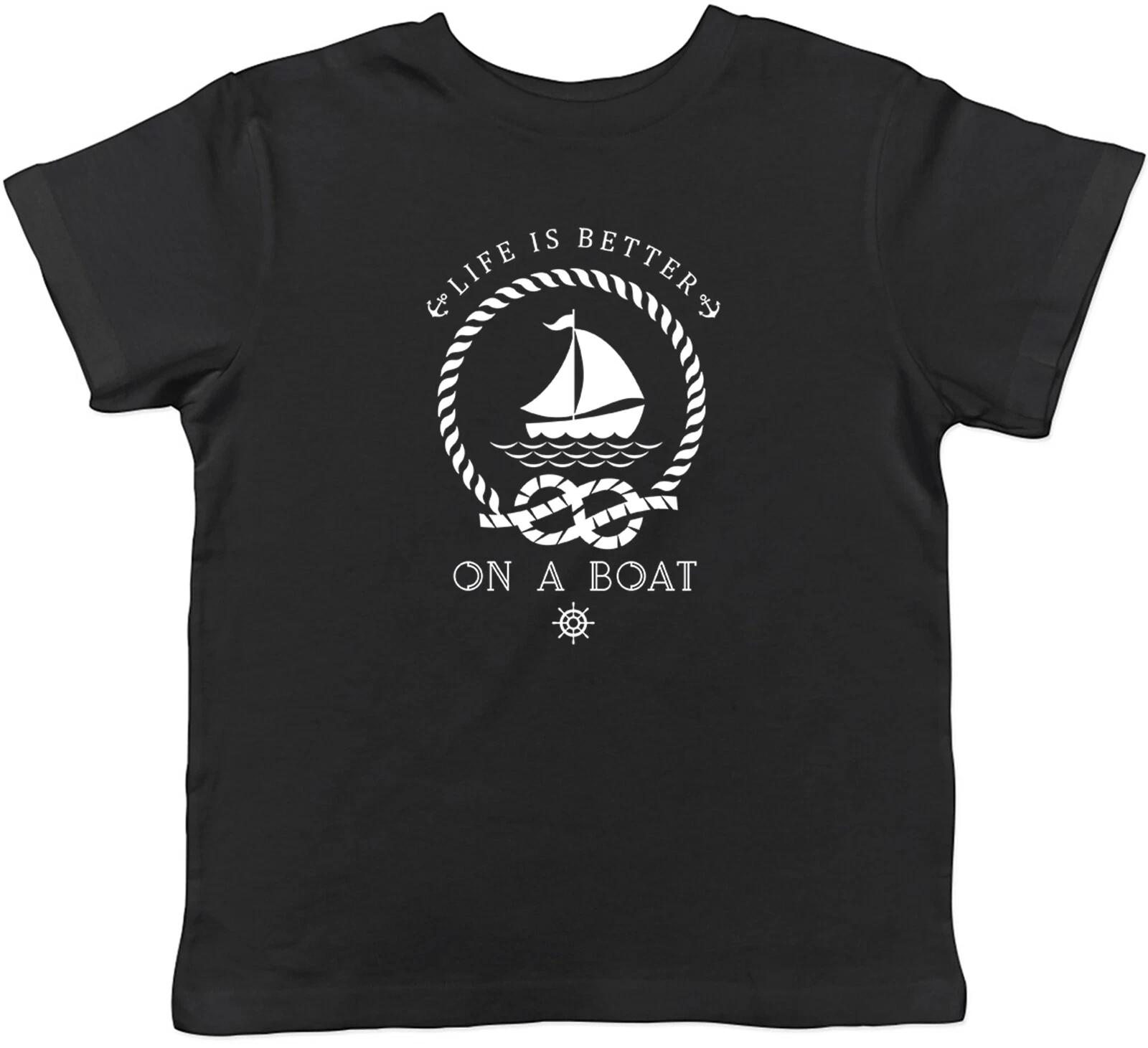 Life is Better on a Boat Kids T-Shirt Fishing Sea Ship Childrens Boys Girls Gift 100