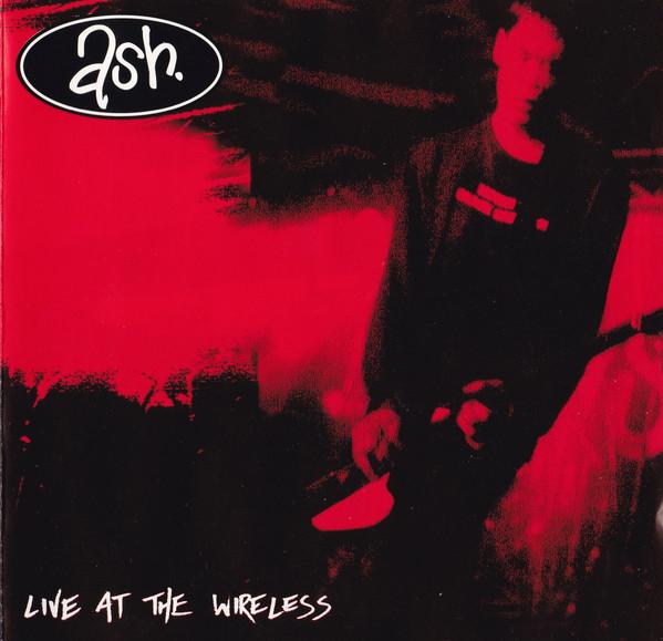 

CD ASH - Live at the Wireless DEATH3 Death Star 1997 UK Rock Used