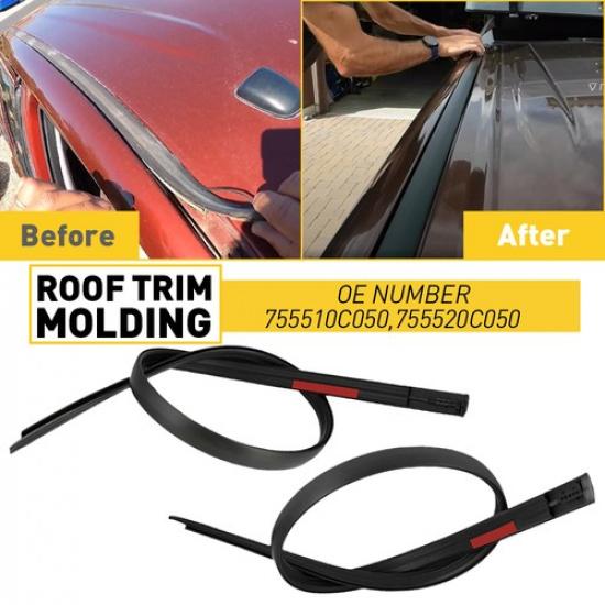 For 2007- Tundra Double Cab 2X Left+Right Roof Trim Molding Sealing Strip