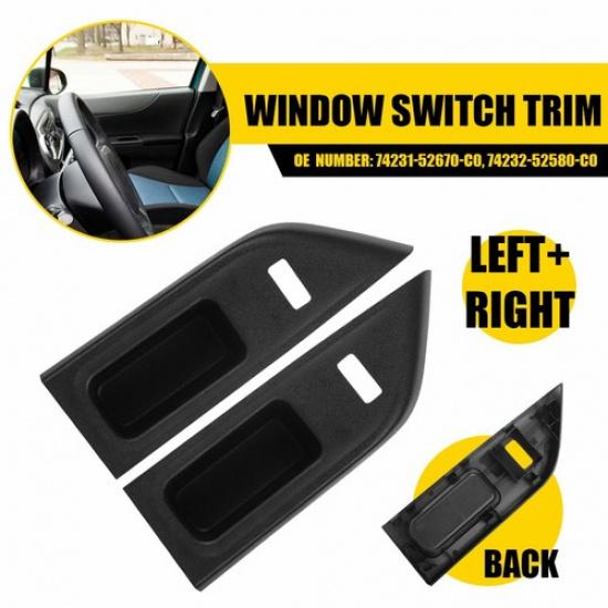 LH/RH Master Window Switch Trim Panel For 2012-2015 Toyota Yaris Hatchback 2Door