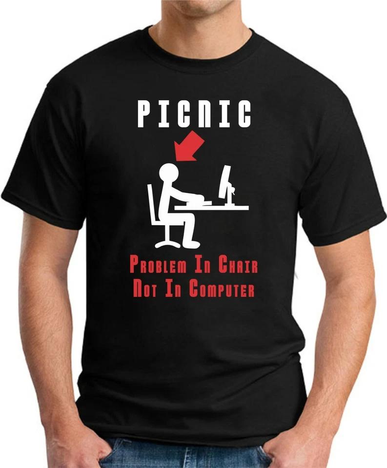 PROBLEM IN CHAIR NOT IN COMPUTER T-SHIRT Funny Slogan Novelty IT HelpDesk Top 1 M